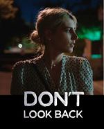 Watch Don\'t Look Back 123MovieFree