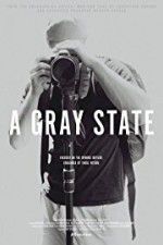 Watch A Gray State 123MovieFree