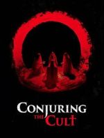 Watch Conjuring the Cult 123MovieFree