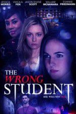 Watch The Wrong Student 123MovieFree