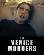 Watch The Venice Murders 123MovieFree