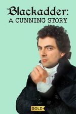 Watch Blackadder: A Cunning Story 123MovieFree