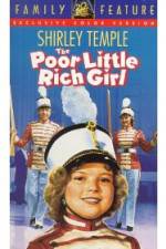 Watch Poor Little Rich Girl 123MovieFree