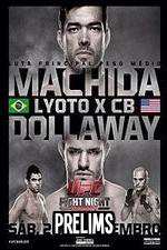 Watch UFC Fight Night 58: Machida vs. Dollaway Prelims 123MovieFree