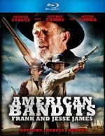 Watch American Bandits: Frank and Jesse James 123MovieFree