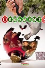 Watch Ornaments 123MovieFree