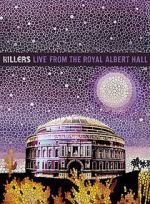 Watch The Killers: Live from the Royal Albert Hall 123MovieFree