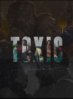 Watch You Toxic AF 123MovieFree