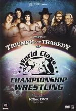 Watch The Triumph and Tragedy of World Class Championship Wrestling 123MovieFree