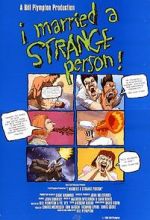 Watch I Married a Strange Person! 123MovieFree