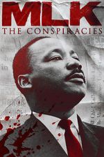Watch MLK: The Conspiracies 123MovieFree