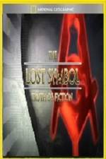 Watch National Geographic Lost Symbol Truth or Fiction 123MovieFree
