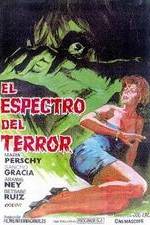 Watch El espectro del terror 123MovieFree