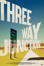 Watch 3 Way Junction 123MovieFree