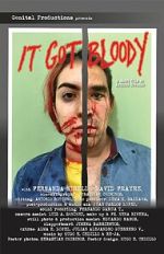 Watch It Got Bloody (Short 2022) 123MovieFree