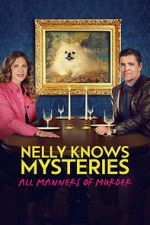 Watch Nelly Knows Mysteries: All Manners of Murder 123MovieFree