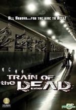 Watch Train of the Dead 123MovieFree