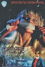 Watch A Mother\'s Justice 123MovieFree