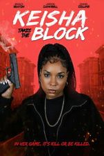 Watch Keisha Takes the Block 123MovieFree
