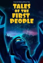 Watch Tales of the First People 123MovieFree