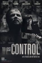 Watch To Lose Control 123MovieFree
