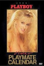 Watch Playboy Video Playmate Calendar 1995 123MovieFree