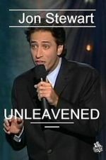 Watch Jon Stewart: Unleavened 123MovieFree