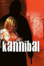 Watch Kannibal 123MovieFree