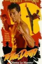 Watch To the Death 123MovieFree