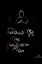 Watch Following the Wicca Man 123MovieFree