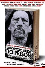 Watch Survivors Guide to Prison 123MovieFree