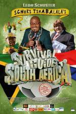 Watch Schuks Tshabalala's Survival Guide to South Africa 123MovieFree