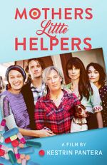 Watch Mother\'s Little Helpers 123MovieFree