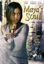Watch Maya\'s Soul 123MovieFree