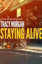 Watch Tracy Morgan Staying Alive 123MovieFree