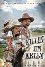 Watch Killin\' Jim Kelly 123MovieFree