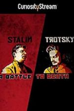 Watch Stalin - Trotsky: A Battle to Death 123MovieFree
