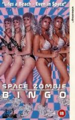 Watch Space Zombie Bingo!!! 123MovieFree