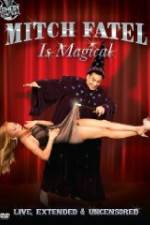 Watch Mitch Fatel Is Magical 123MovieFree