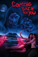 Watch Coming Back for You 123MovieFree