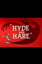 Watch Hyde and Hare 123MovieFree