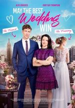 Watch May the Best Wedding Win 123MovieFree