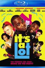 Watch It's a Lot 123MovieFree