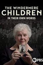 Watch The Windermere Children: In Their Own Words 123MovieFree