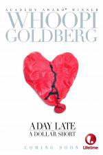 Watch A Day Late and a Dollar Short 123MovieFree