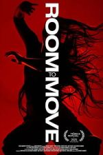 Watch Room to Move 123MovieFree