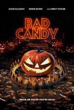 Watch Bad Candy 123MovieFree