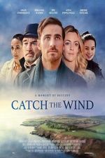 Watch Catch the Wind 123MovieFree