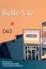 Watch Belle Vie 123MovieFree