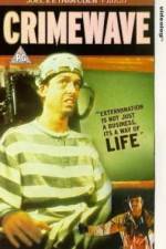 Watch Crimewave 123MovieFree